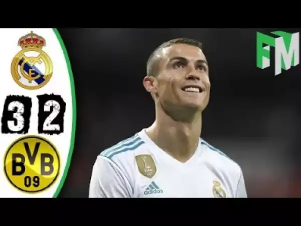 Video: Real Madrid vs Dortmund 3-2 - Highlights & Goals - 06 December 2017